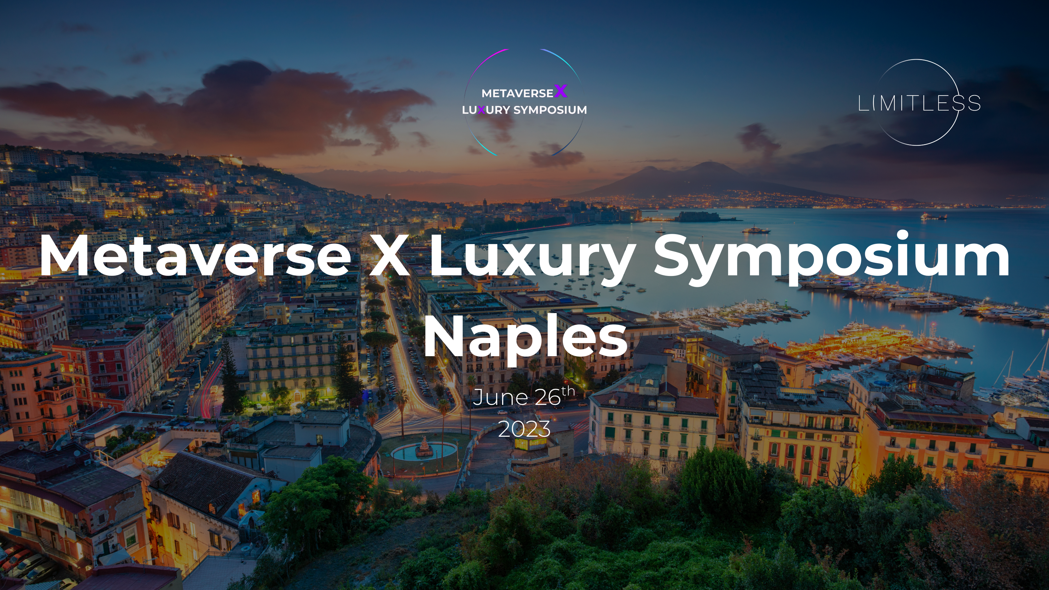 Metaverse X Luxury Symposium Naples